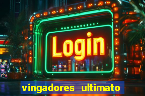 vingadores ultimato google drive